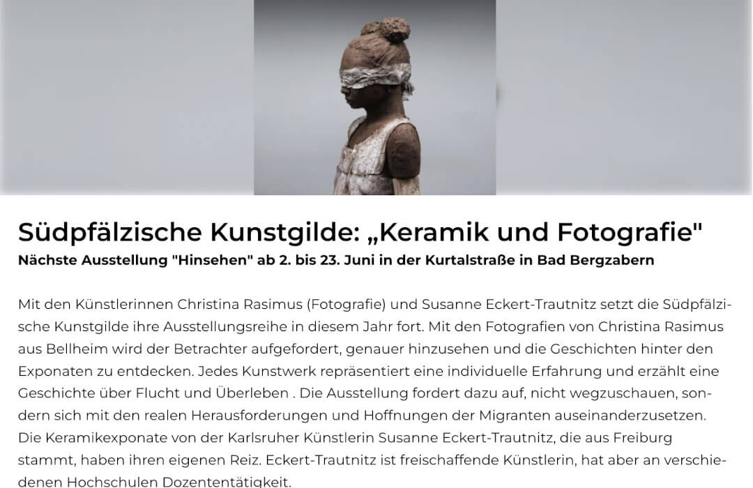 Online Bericht zur Ausstellung »hinsehen« in Bad Bergzabern 2024 von Christina Rasimus und Susanne Eckert-Trautnitz